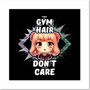 Kawaii Gym Hair Don't Care Anime Posters and Art